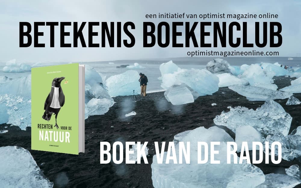 Boek van de Radio - Rechten voor de natuur van Jessica den Outer